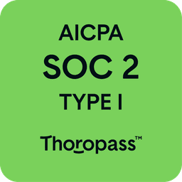 AICPA SOC 2 Type I Certified by Thoropass™